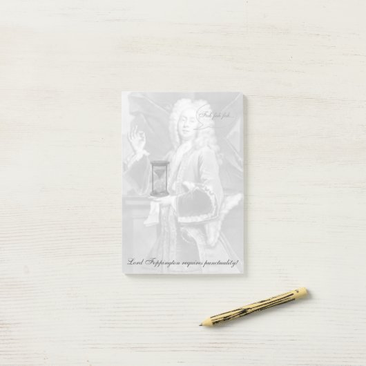 Lord F. fordert Pünktlichkeit! Lustiger Post-it Klebezettel (Auf Schreibtisch)