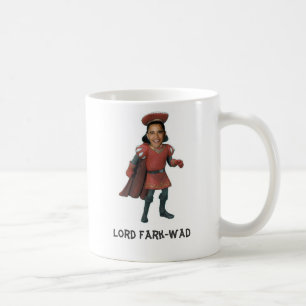 Lord Fark-Wad Cup Kaffeetasse