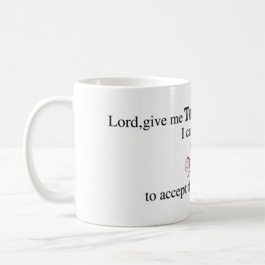 Lord, geben mir Tee ....... Tasse (Links)