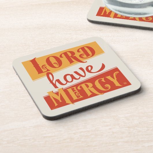 Lord Have Mercy Getränkeuntersetzer (Linke Seite)