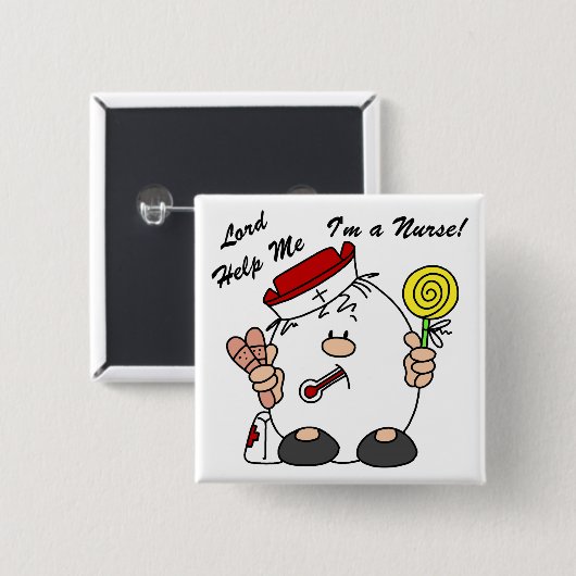 Lord Help Me I'm a Nurse Button (Vorne & Hinten)