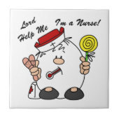 Lord Help Me I'm a Nurse Fliese (Vorderseite)