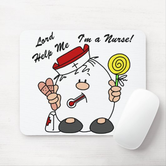 Lord Help Me I'm a Nurse Mousepad (Mit Mouse)