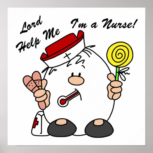 Lord Help Me I'm a Nurse Poster (Vorne)