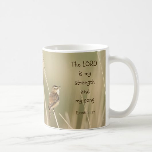 Lord is my Strength & Song Scripting Song Bird Kaffeetasse (Rechts)