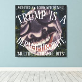 LORD KITCHENER BESTÄTIGT TRUMP IST EIN HERMAPHRODI LEINWANDDRUCK (Insitu (Holzboden))