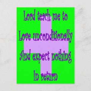 Lord lehre mich der Liebe bedingungslos-religiös Postkarte
