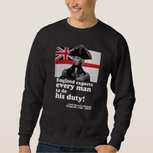 Lord Nelson hat gesagt, dass er das Richtige tut Sweatshirt