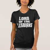 LORD OF THE LESBIANS T-Shirt (Vorderseite)