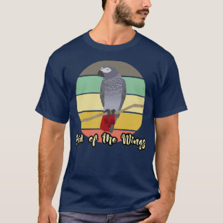 Lord of the Wings African Gray Parrot Lover and Pe T-Shirt