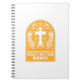 Lord Pass auf mich auf, während ich dieses Geld be Notizblock (Vorderseite)