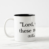 Lord, welche Dummköpfe diese Sterbliche sind - Zweifarbige Tasse (Links)