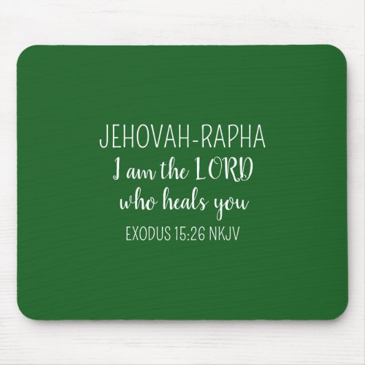 Lord Who Heals Dark Green Simple Christian Mousepad (Vorne)