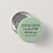 Lord Who Heals Light Green Simple Christian Button (Vorne & Hinten)