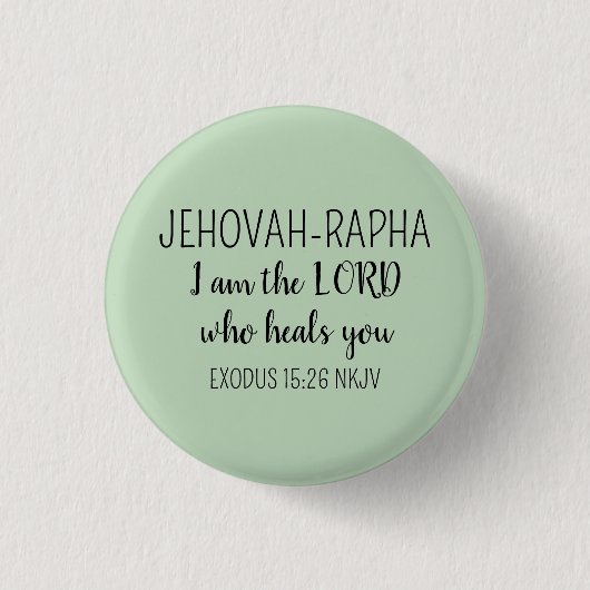 Lord Who Heals Light Green Simple Christian Button (Vorderseite)