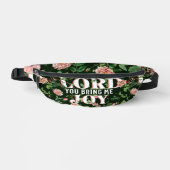 Lord You Bring Me Joy floral Christlich Bauchtasche (Vorderseite)