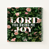 Lord You Bring Me Joy floral Christlich Notizblock (Rückseite)