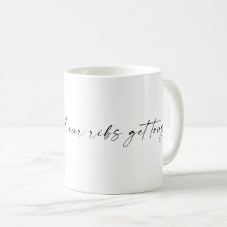 Lorde Ribs Quote T - Shirt Kaffeetasse