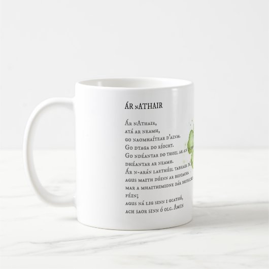 Lord's Gebet Englisch & Gälisch Kaffeetasse (Links)