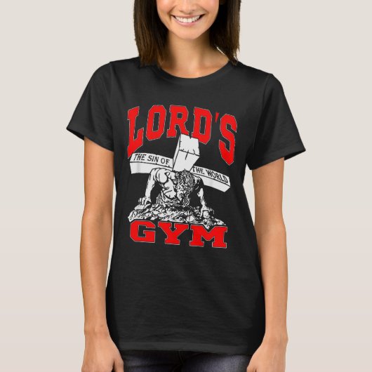 Lords Gym - Lord's The Sin Of World Jesus T-Shirt (Vorderseite)
