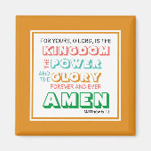 Lord's Prayer | POWER GLORY | CHRISTLICH ORANGE Magnet (Vorne)