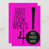 Lordy Look Who is 40! Einladung (Vorne/Hinten)