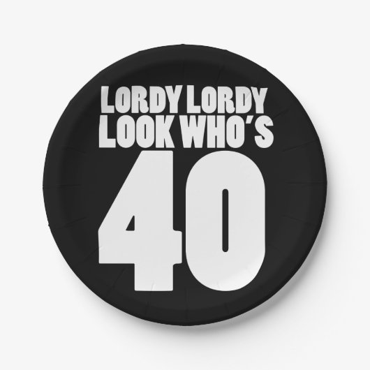 Lordy Lordy look, der 40 ist Pappteller (Vorderseite)