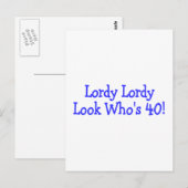 Lordy Lordy Look Whos Forty Blue Postkarte (Vorne/Hinten)