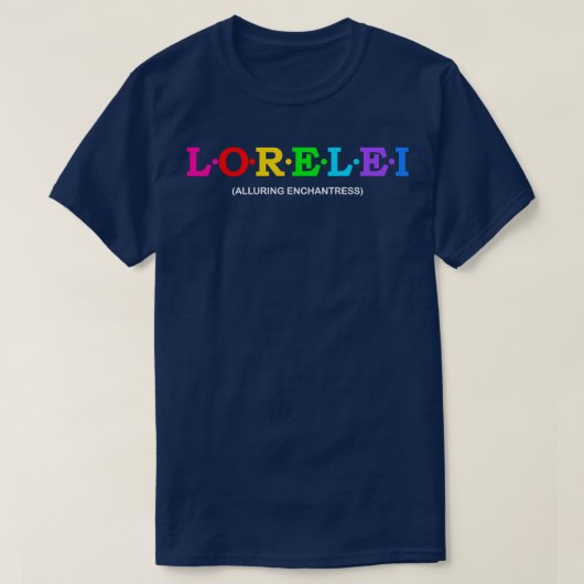 Lorelei Verführerische Verzauberung 1 T-Shirt (Design vorne)