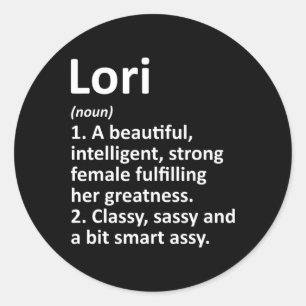 Lori Definition Personalisierter Name Lustiges Wei Runder Aufkleber