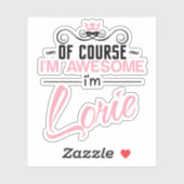 Lorie natürlich bin ich Phantastisch Aufkleber (Blatt)