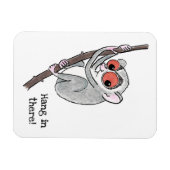 Loris 'hang in there' Kühlschrankmagnet Magnet (Horizontal)