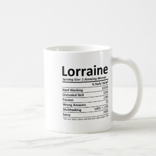 Lorraine Ernährung Personalisierter Name Lustiges Kaffeetasse