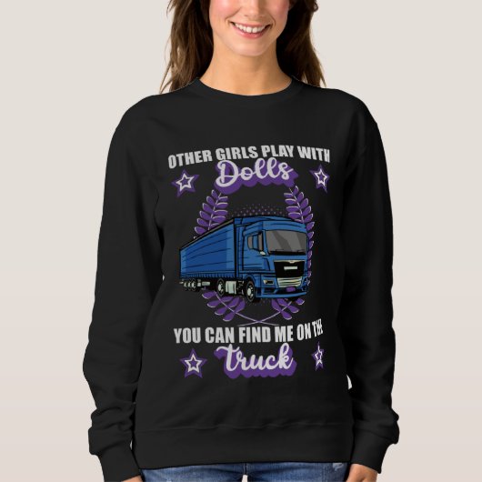 Lorry driver motor driver trucker saying sweatshirt (Vorderseite)