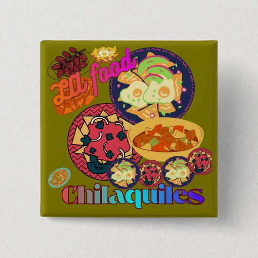 Los Angeles Chilaquiles olive Button (Vorderseite)