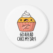 Los, Cake my Day Funny Food Puff Magnet (Vorne)
