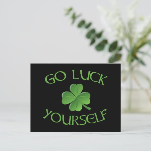 Los, du selbst Funny St. Patrick's Day Postkarte (Stehend Vorderseite)