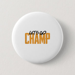 Los geht's Champ' Box-Motivation  Button