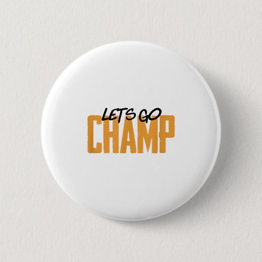 Los geht's Champ' Box-Motivation Button (Vorderseite)