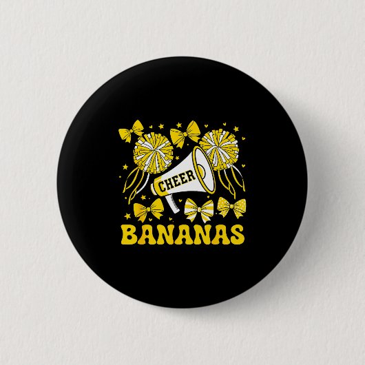 Los geht's Cheer Bananas Schule Srts Fan Team Srit Button (Vorderseite)