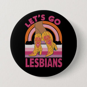 Los geht's Lesben LGBTQ Stolz Monat Cowgirl Button