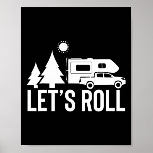 Los geht's LKW Camper Lustiges Camping-Geschenk Rv Poster