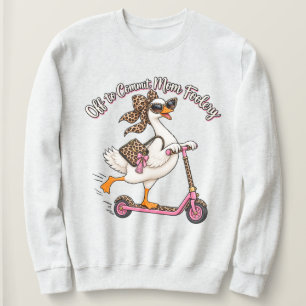 Los geht's mit Mutterschafts-Narrheit Lustige Gans Sweatshirt