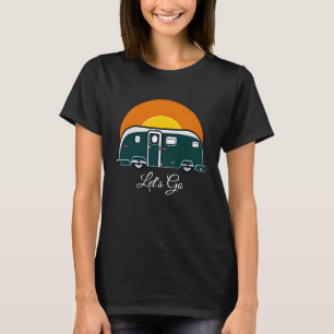 Los geht's! Spaßiger Vintage-Camper RV  T-Shirt