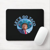 Los geht's Taco 4 Mousepad (Mit Mouse)