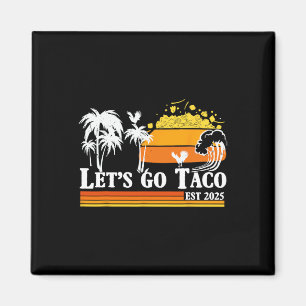 Los geht's Taco Est 2025 Lustiger Retro-Golf von T Magnet