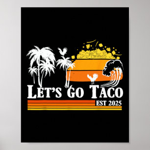 Los geht's Taco Est 2025 Lustiger Retro-Golf von T Poster