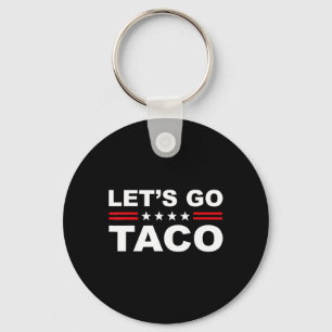 Los geht's Taco Lustig Los geht's Taco 1 Schlüsselanhänger