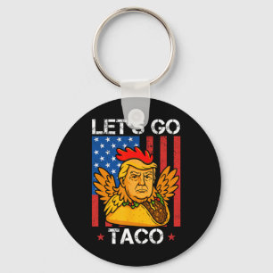 Los geht's Taco Lustig Trump kneift immer 30 Schlüsselanhänger