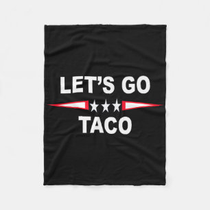 Los geht's Taco Lustig Trump kneift immer 68 Fleecedecke